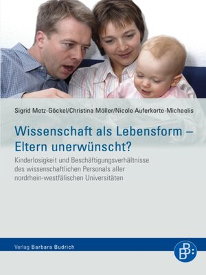 cover image of Wissenschaft als Lebensform – Eltern unerwünscht?